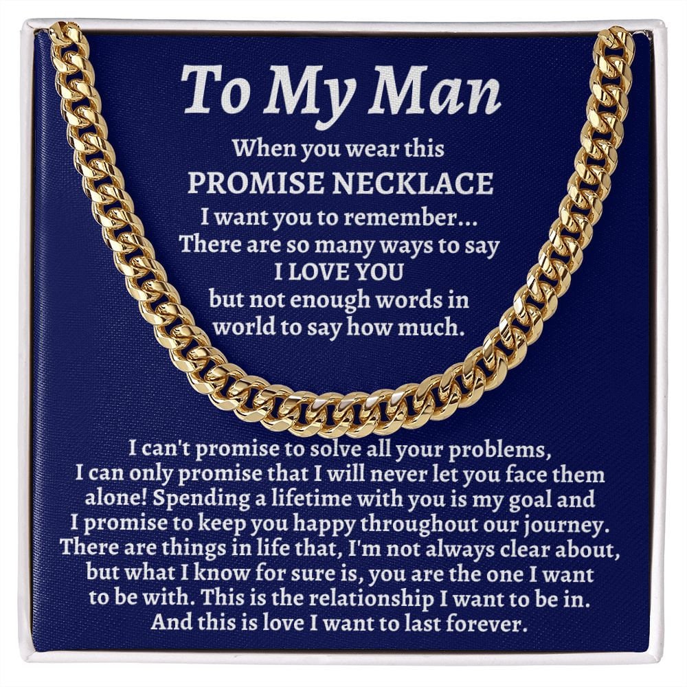 To My Man Cuban Chain Necklace/Promise Necklace for Him/Christmas Gift for Man/Boyfriend Birthday Gift/Romantic Birthday Gift for Him - Stacy Style